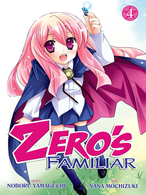 cover image of Zero's Familiar, Volume 4